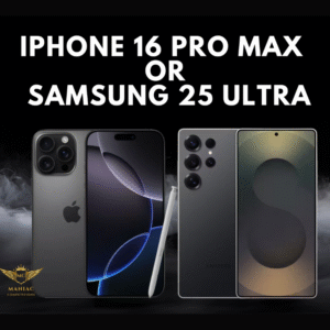 Iphone 16 pro max or samsung 25 ultra1